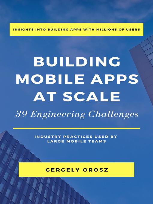 Cover image for Building Mobile Apps at Scale